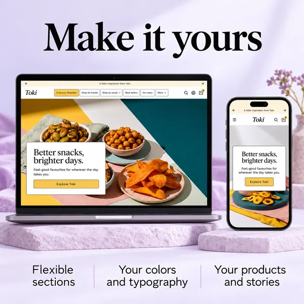 Illustrated Toki storefronts: flexible sections, your colors and typography, and your products and stories.